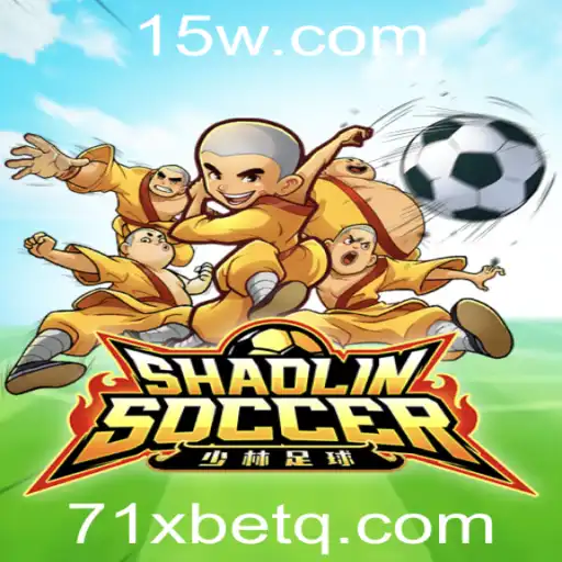 Explorando o Mundo de ShaolinSoccer e a Conexão com 71xbet