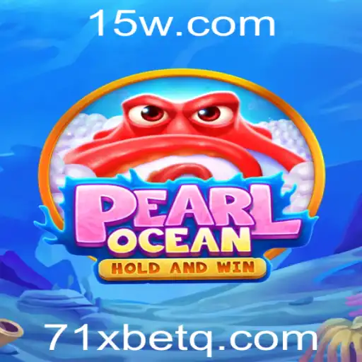 Descubra o Fascinante Mundo de PearlOcean: Um Jogo Inovador na 71xbet