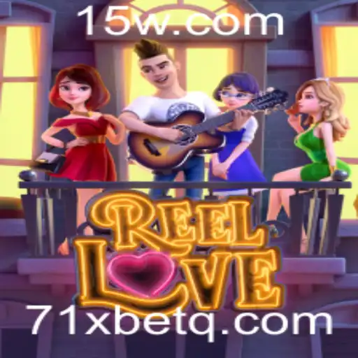 ReelLove no 71xbet: Um Guia Completo para Iniciantes